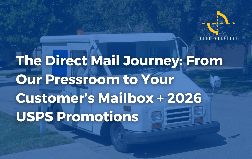 The Direct Mail Journey: From Our Pressroom to Your Customer's Mailbox